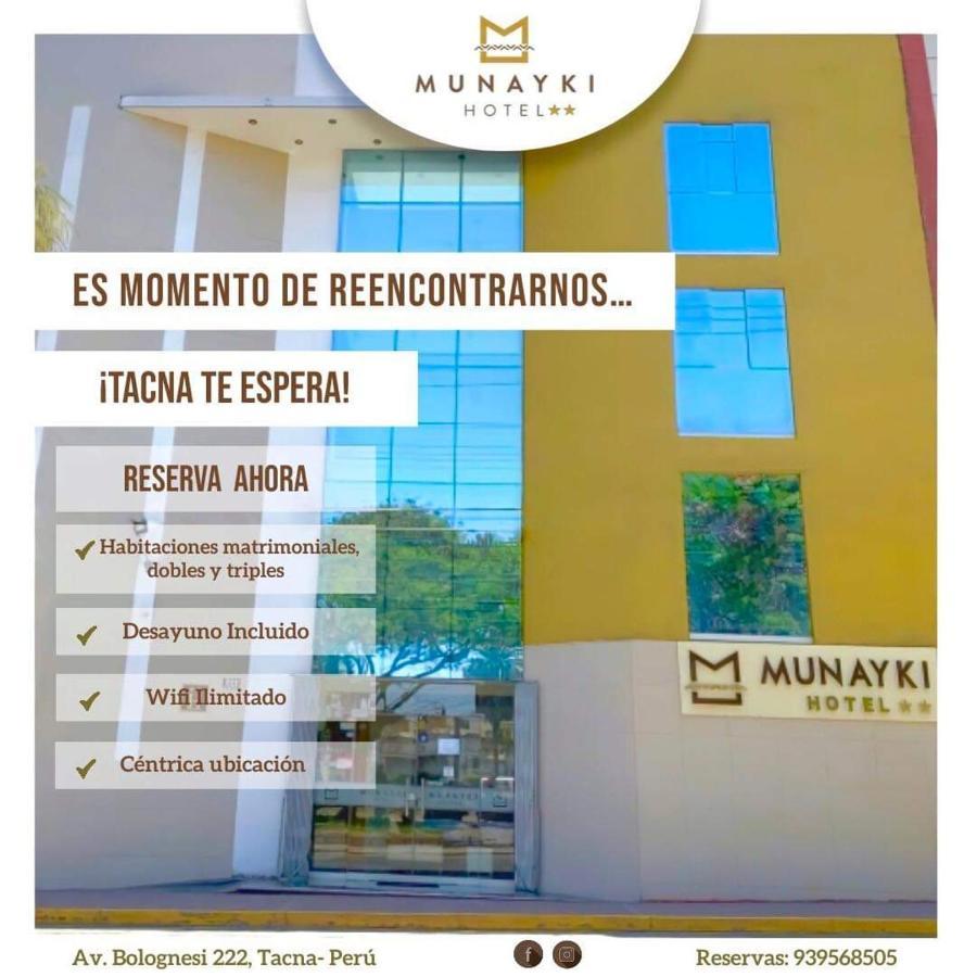 Munayki Hotel Tacna Exteriör bild